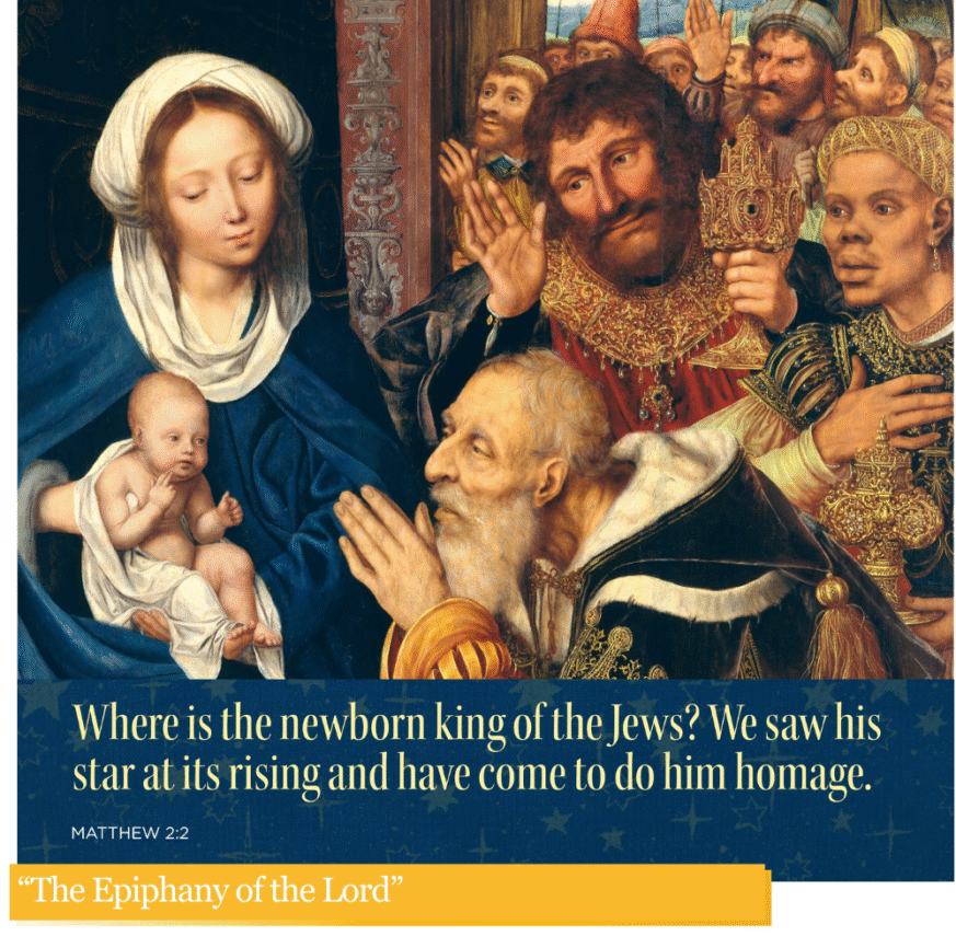 January 4, 2026 “The Epiphany of the Lord”