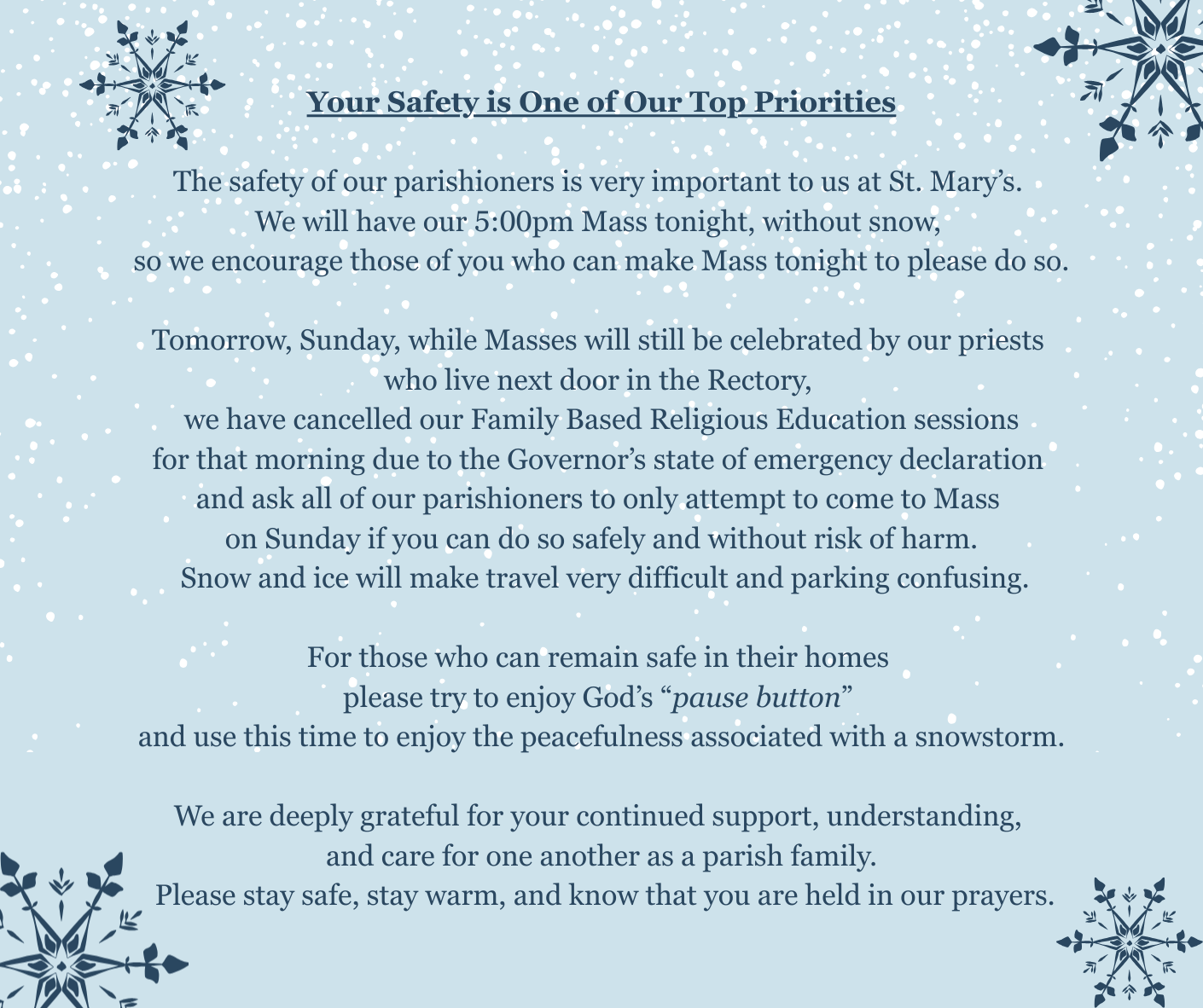 Your Safety is One of Our Top Priorities: Weekend Mass Update