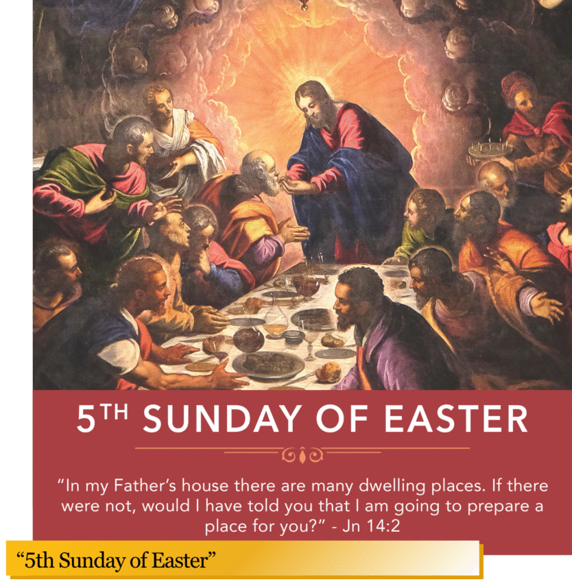 “5th Sunday of Easter” May 3, 2026