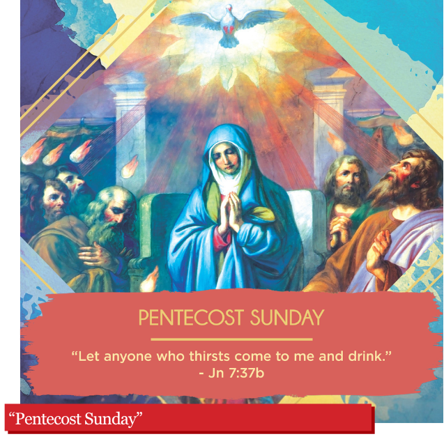 “Pentecost Sunday” May 24, 2026