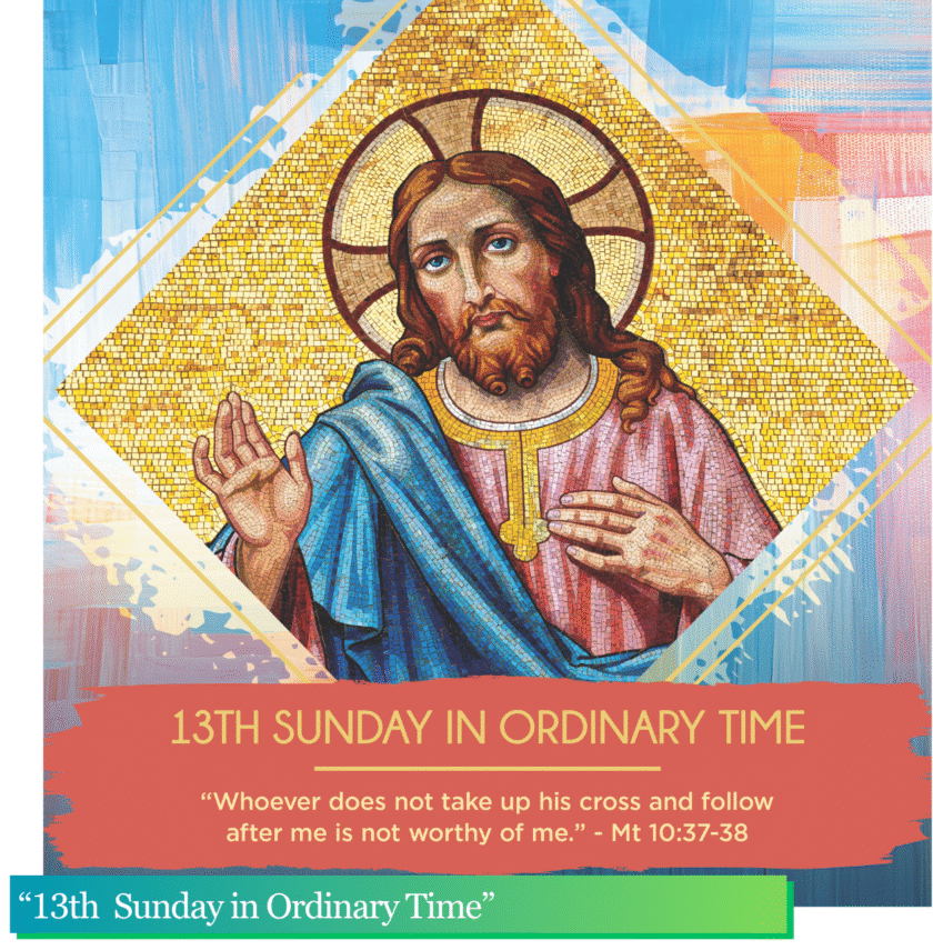 “13th Sunday in Ordinary Time” June 28, 2026