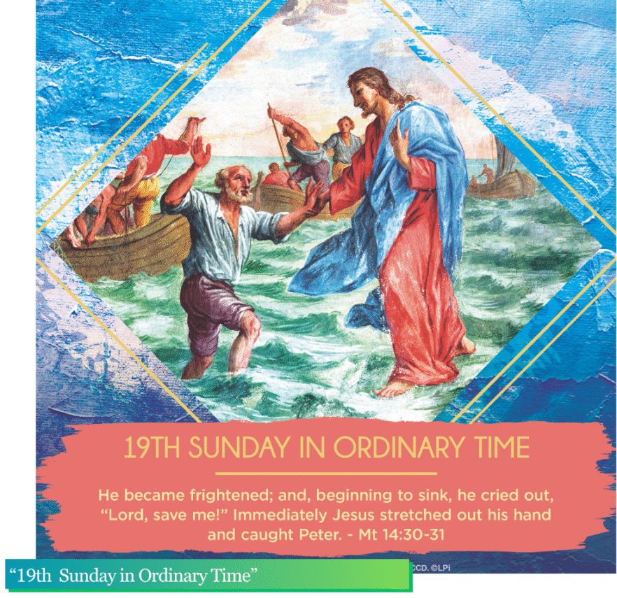 “19th Sunday in Ordinary Time” August 9, 2026