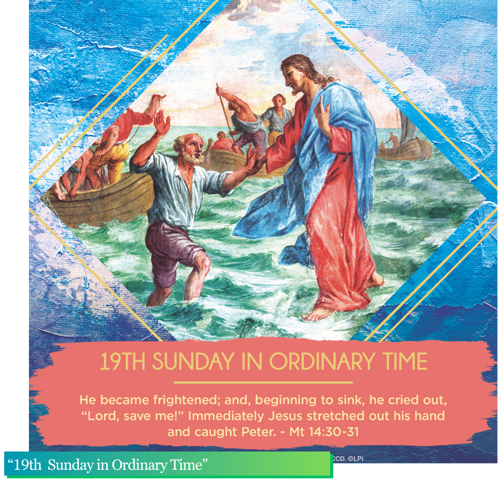 “19th Sunday in Ordinary Time” August 9, 2026